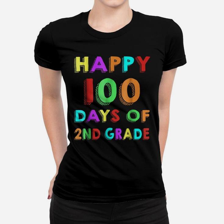Happy 100Th Day Of 2Nd Grade Shirt For Kids And Teachers Women T-shirt