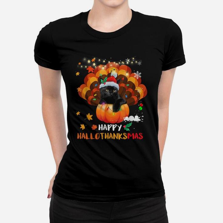 Happy Hallothanksmas Pumpkin Turkey Black Cat Lovers Gifts Women T-shirt