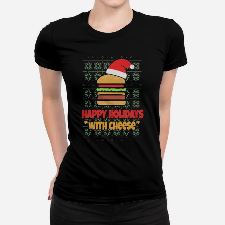 Happy Holidays With Cheese Santa Burger Women T-shirt