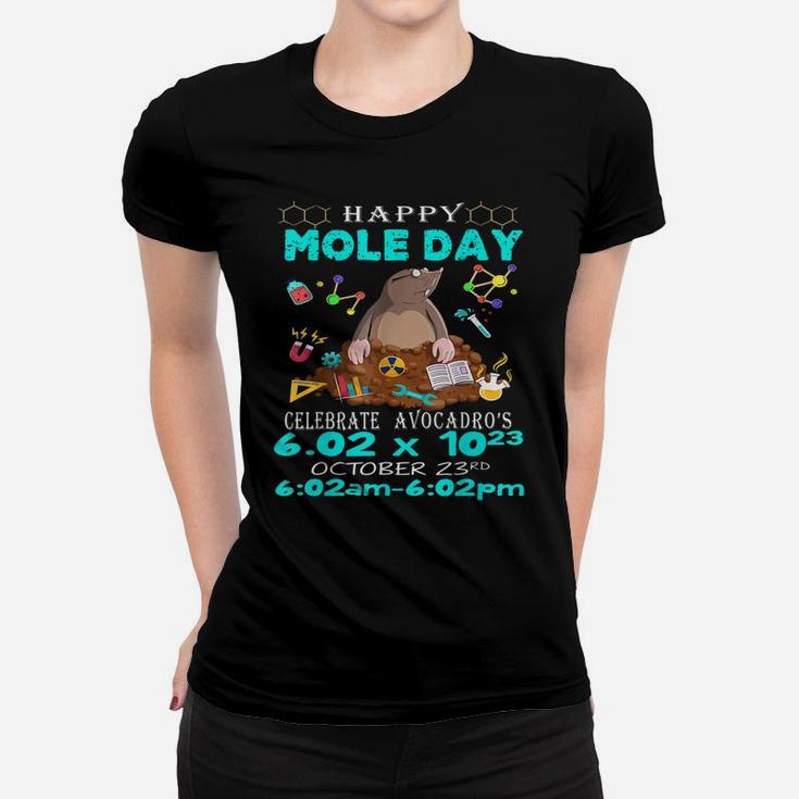 Happy Mole Day October 23Rd Funny Chemistry Science Women T-shirt