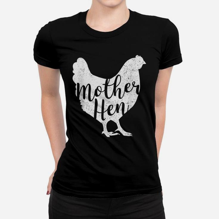 Happy Mother's Day Chicken Mother Hen Gift  For Women Women T-shirt