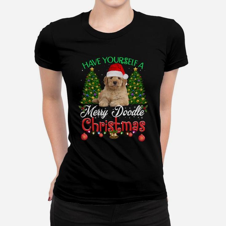 Have Yourself A Merry Doodle Christmas Goldendoodle Dog Love Women T-shirt