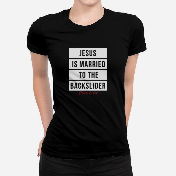 Hero Jesus Is Married Women T-shirt