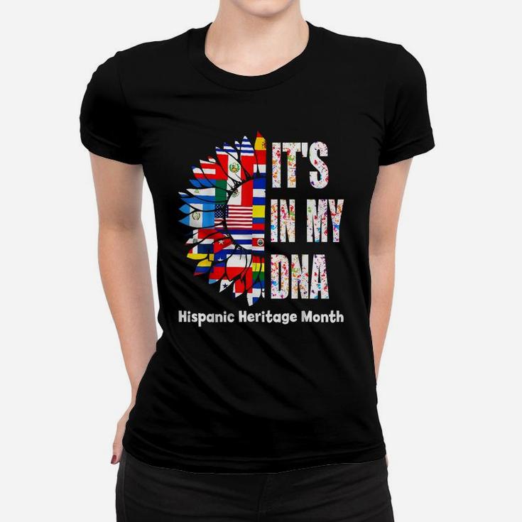 Hispanic Heritage Month Flower It's In My DNA Women T-shirt