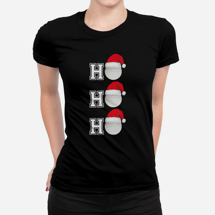 Ho Ho Ho Golf Ball Santa Hat Women T-shirt