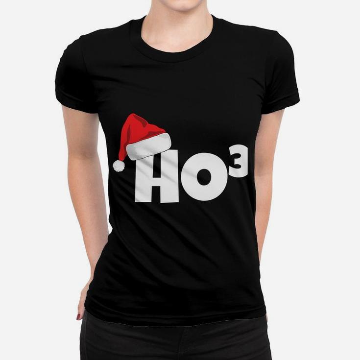 Ho3 Cubed Christmas Math Teacher Funny Idea Santa Hat Sweatshirt Women T-shirt