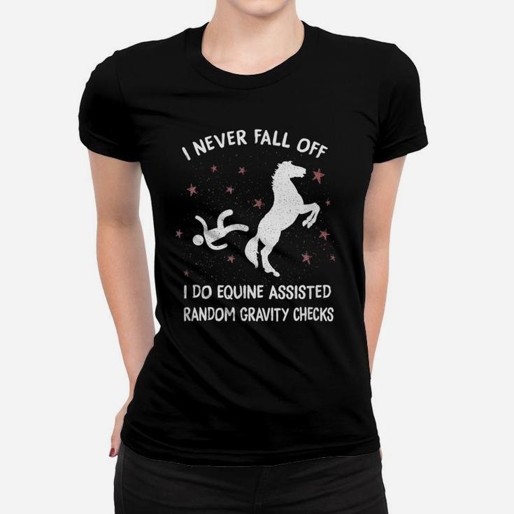 Horse Equine Assisted Gravity Checks Funny Horse Women T-shirt