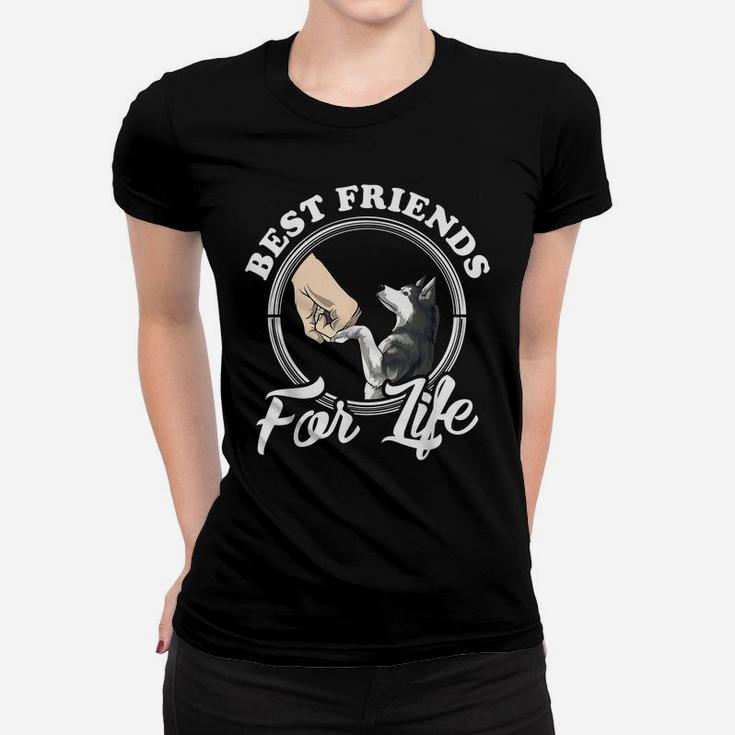 Husky Lover Design "Best Friends For Life" Funny Husky Women T-shirt