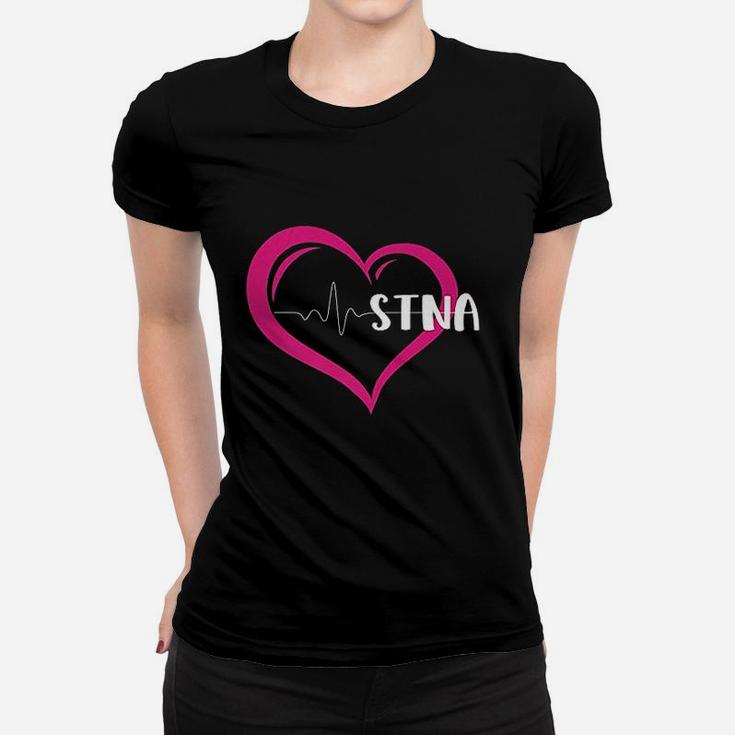 I Love Being An Stna State Tested Nurse Aide Nursing Women T-shirt