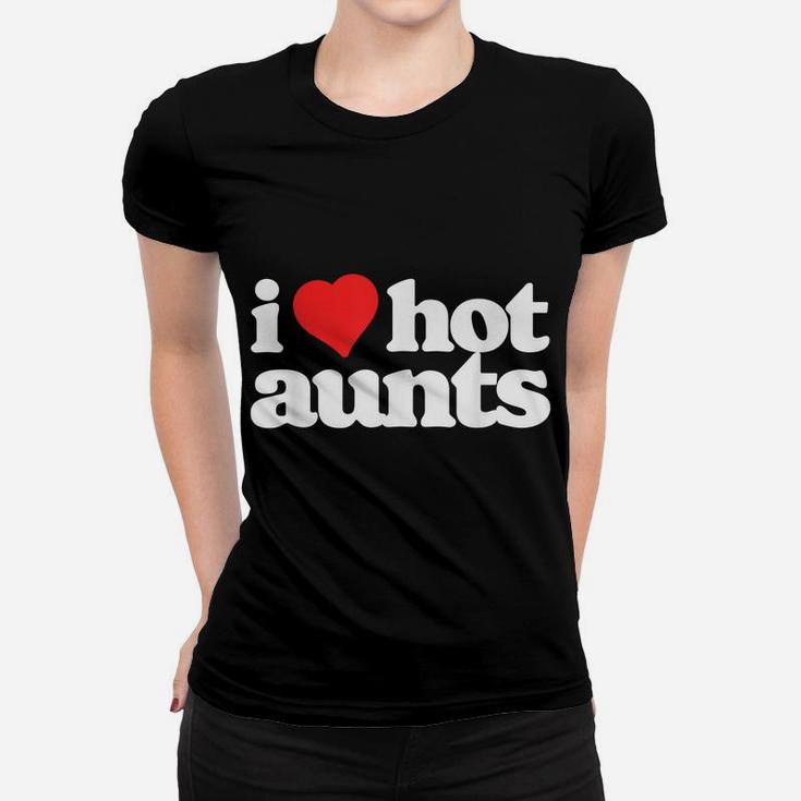 I Love Hot Aunts Funny 80S Vintage Minimalist Heart Women T-shirt