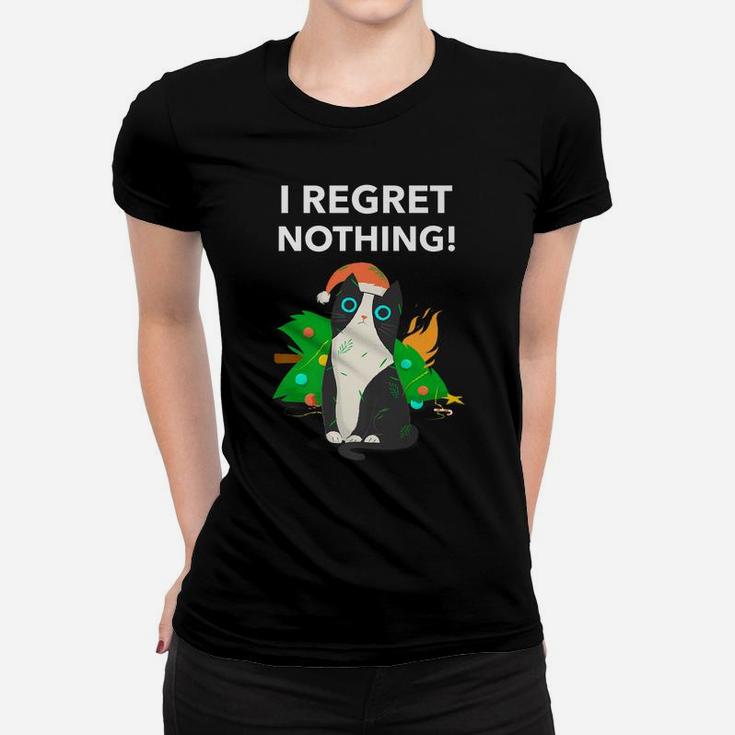 I Regret Nothing Funny Cat Christmas Women T-shirt