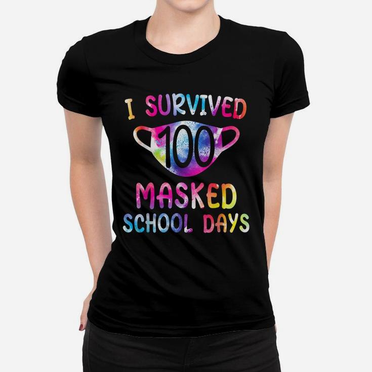 I Survived 100 Masked School Days For Kids Student Teacher Women T-shirt