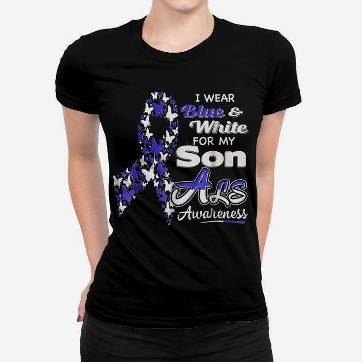 I Wear Blue And White For My Son - Als Awareness Shirt Women T-shirt