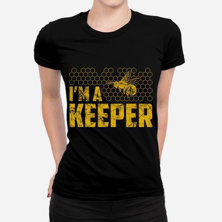 I'm A Bee Keper Great Gift Beekeeping Honey Lover Women T-shirt