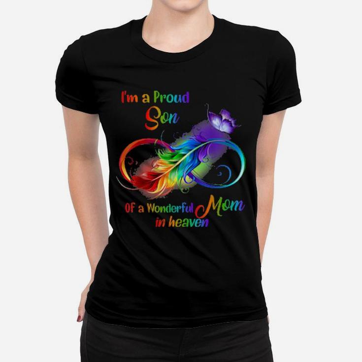 I'm A Proud Son Of A Wonderful Mom In Heaven Family Women T-shirt