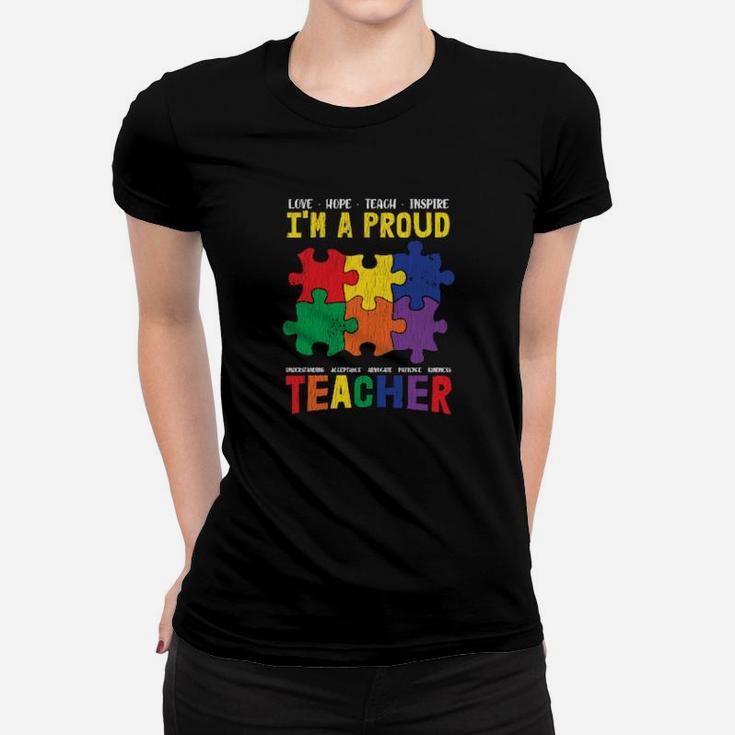 Im A Proud Teacher Students Autistic Autism Awareness Women T-shirt