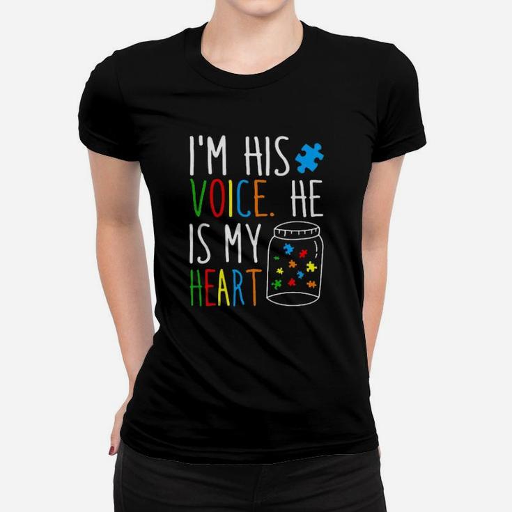 I'm His Voice He Is My Heart Women T-shirt