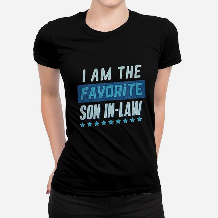 Im The Favorite Son In Law Women T-shirt