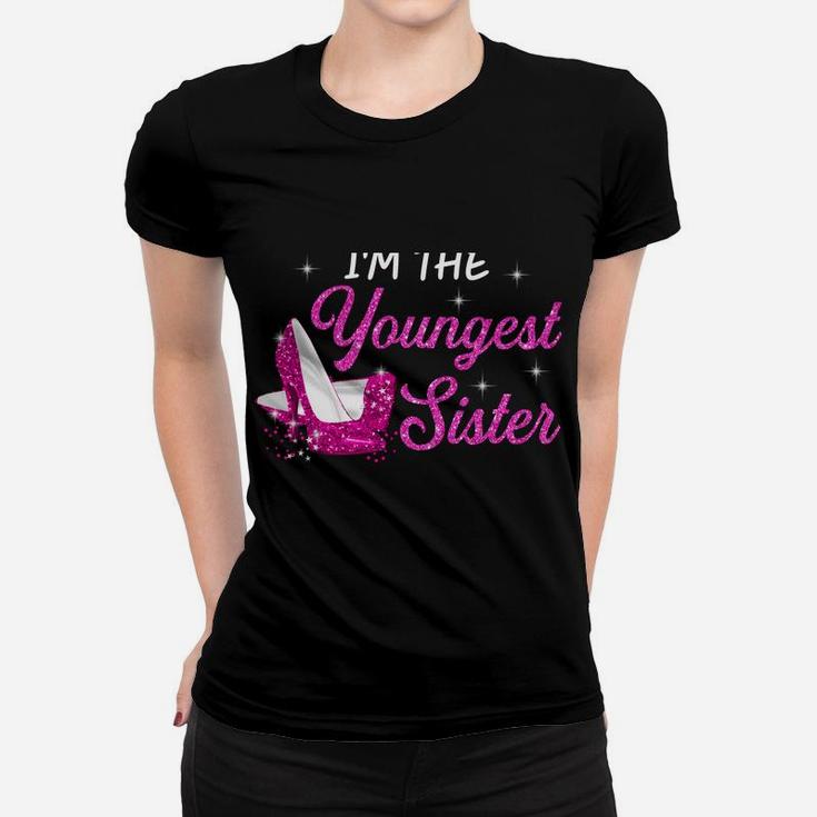 I'm The Youngest Sister I Am Reason We Have Rules Tees Women T-shirt