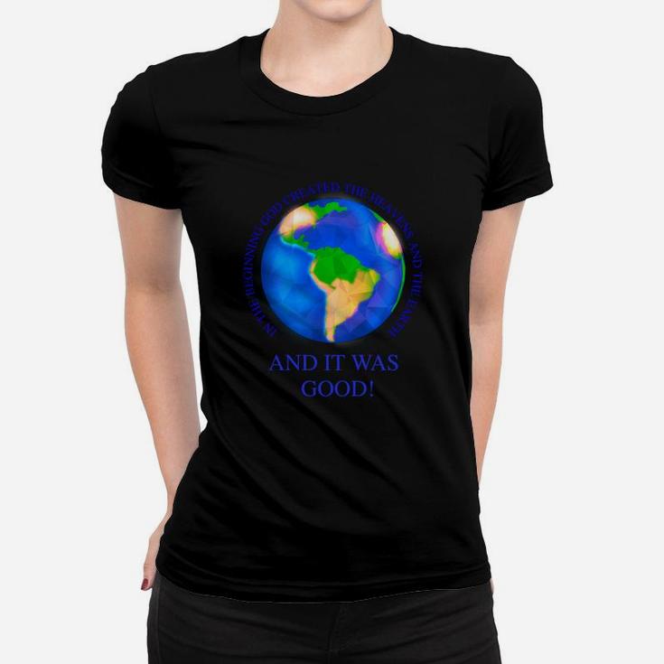 In The Beginning God Created The Heavens And Earth Women T-shirt