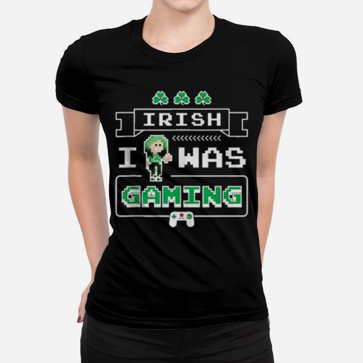Irish I Was Gaming Irish Girl Pixel Art Video Games Women T-shirt