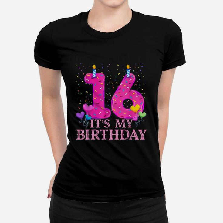 It's My 16Th Birthday Sweet Donut Happy 16 Year Old Women T-shirt