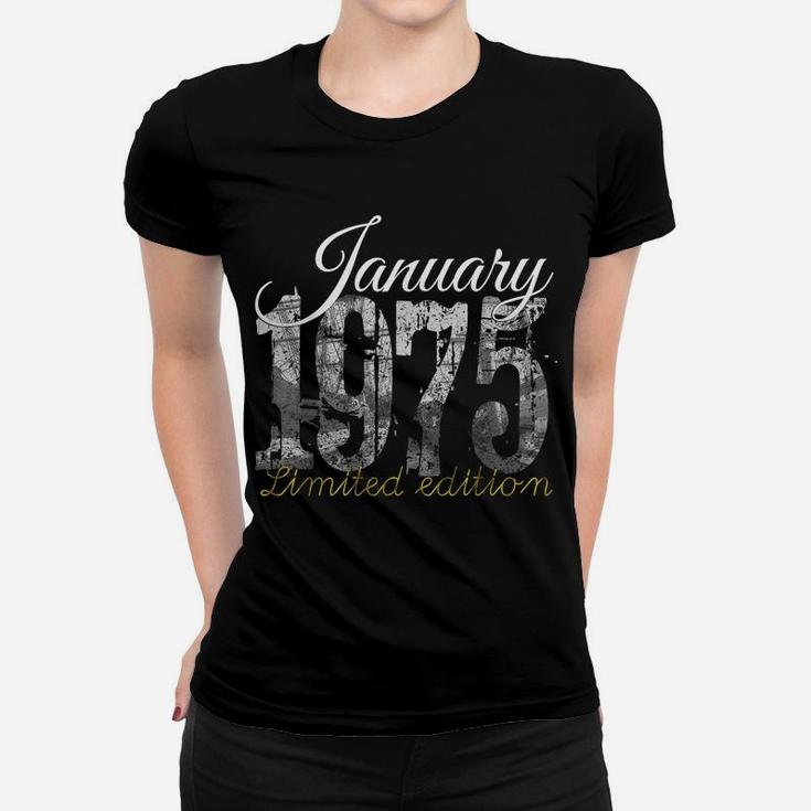 January 1975 Tee - 45 Year Old Shirt 1975 45Th Birthday Gift Women T-shirt