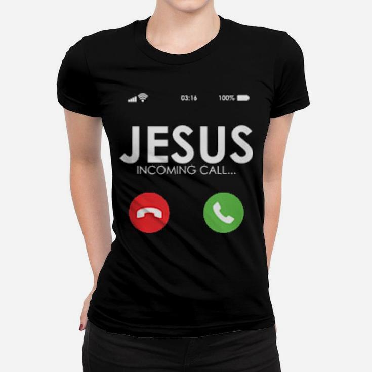 Jesus Is Calling Christian Women T-shirt