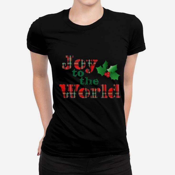 Joy To The World Women T-shirt