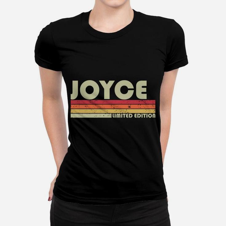 Joyce Surname Funny Retro Vintage 80S 90S Birthday Reunion Women T-shirt