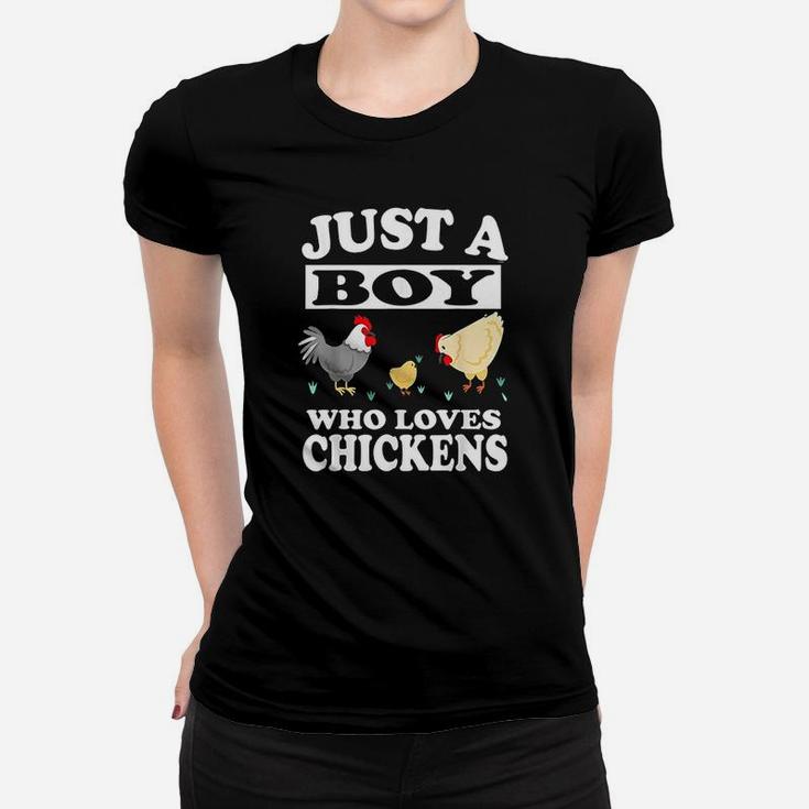 Just A Boy Who Loves Chickens Farm Chicken Gift Women T-shirt