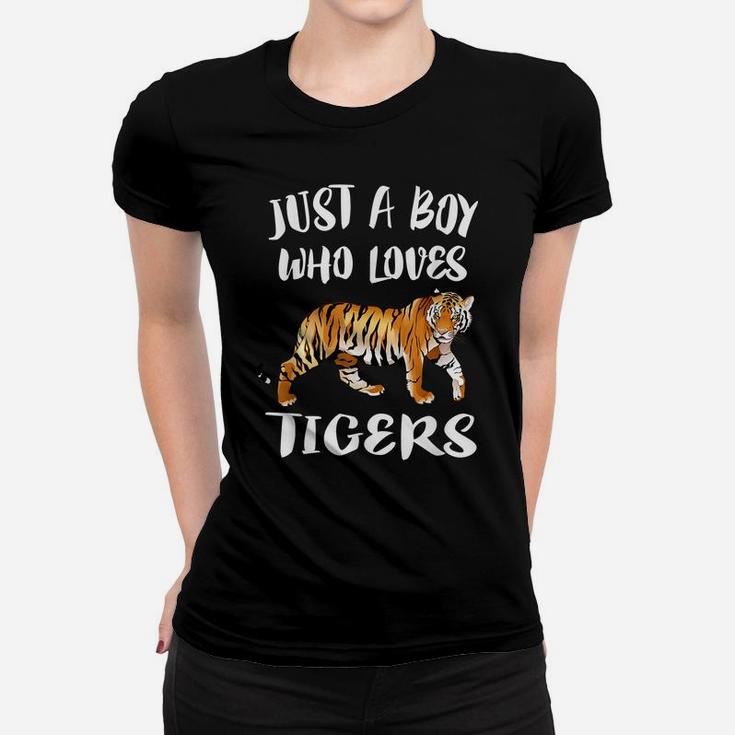 Just A Boy Who Loves Tigers  Tiger Animal Lover Gift Women T-shirt