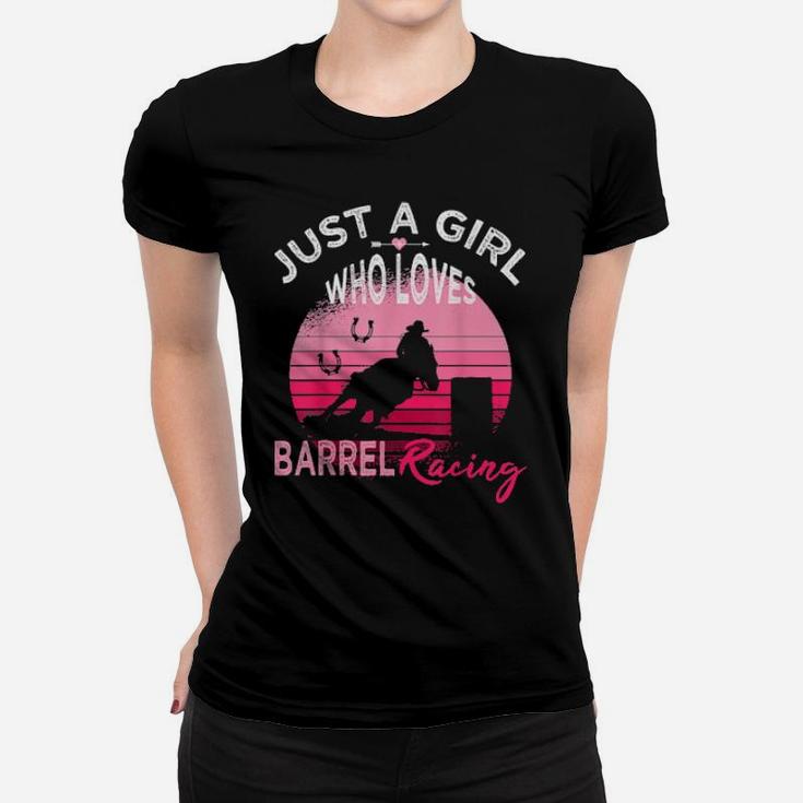 Just A Girl Who Loves Barrel Racing Horse Rodeo Cowgirl Pink Women T-shirt