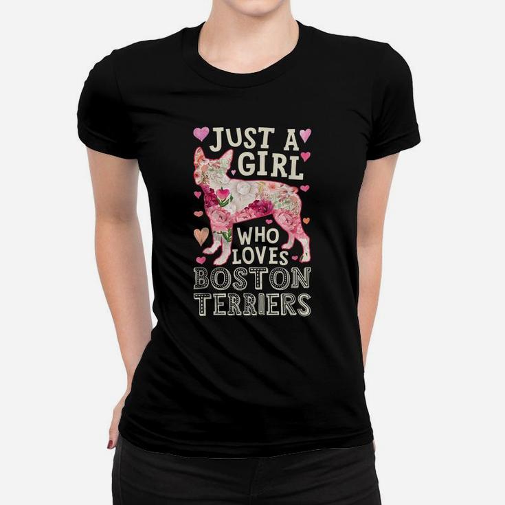 Just A Girl Who Loves Boston Terriers Dog Silhouette Flower Women T-shirt