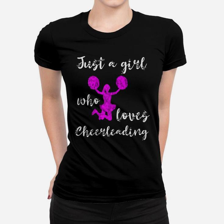 Just A Girl Who Loves Cheerleading Team Cheer Cheering Women T-shirt