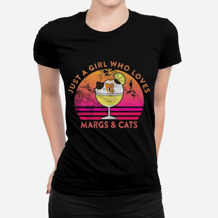 Just A Girl Who Loves Margs And Cats Margarita Cat Meme Women T-shirt