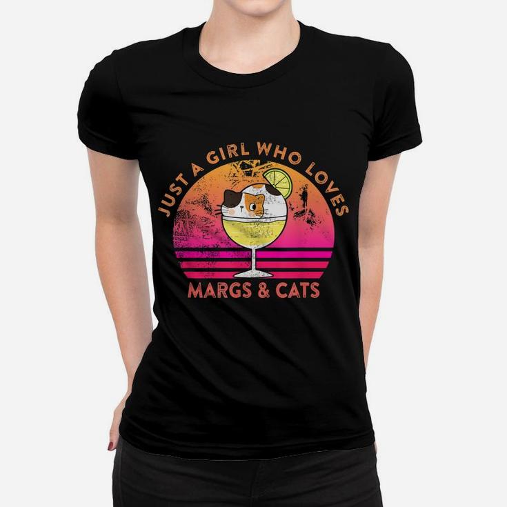 Just A Girl Who Loves Margs And Cats Margarita Cat Meme Women T-shirt