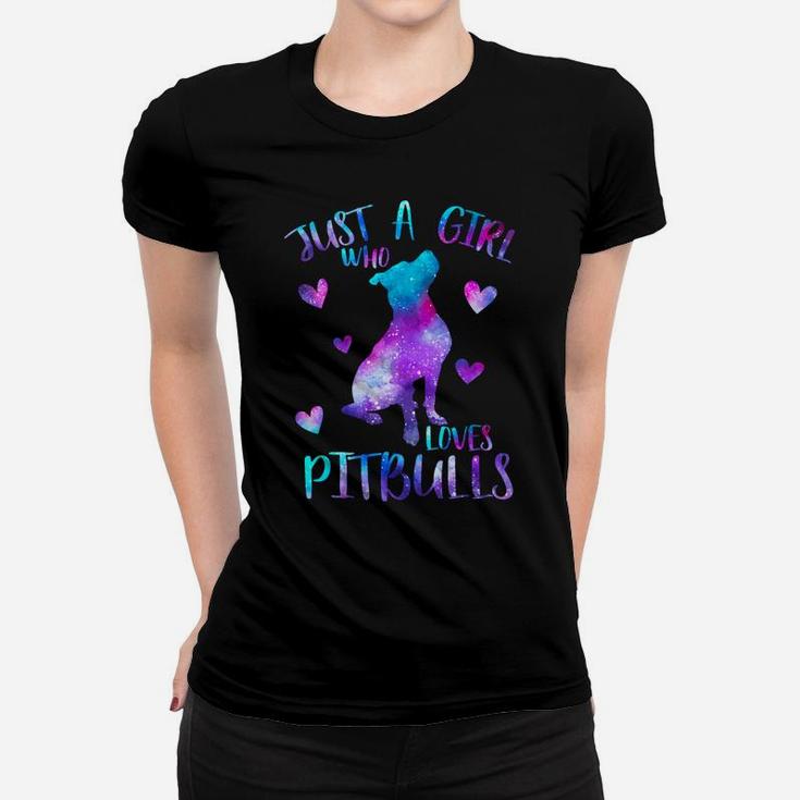Just A Girl Who Loves Pitbulls Galaxy Space Pitbull Mom Gift Women T-shirt