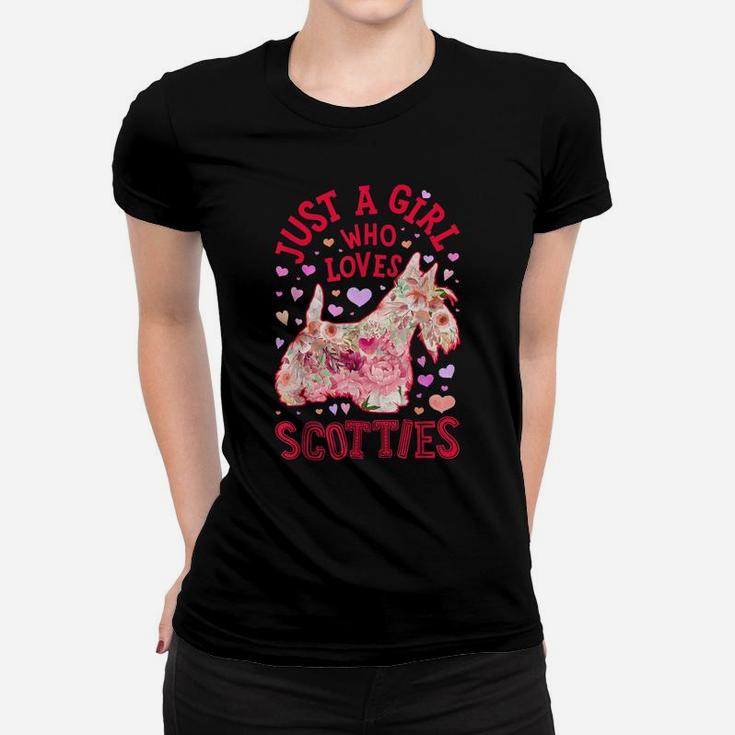 Just A Girl Who Loves Scotties Scottish Terrier Dog Flower Women T-shirt