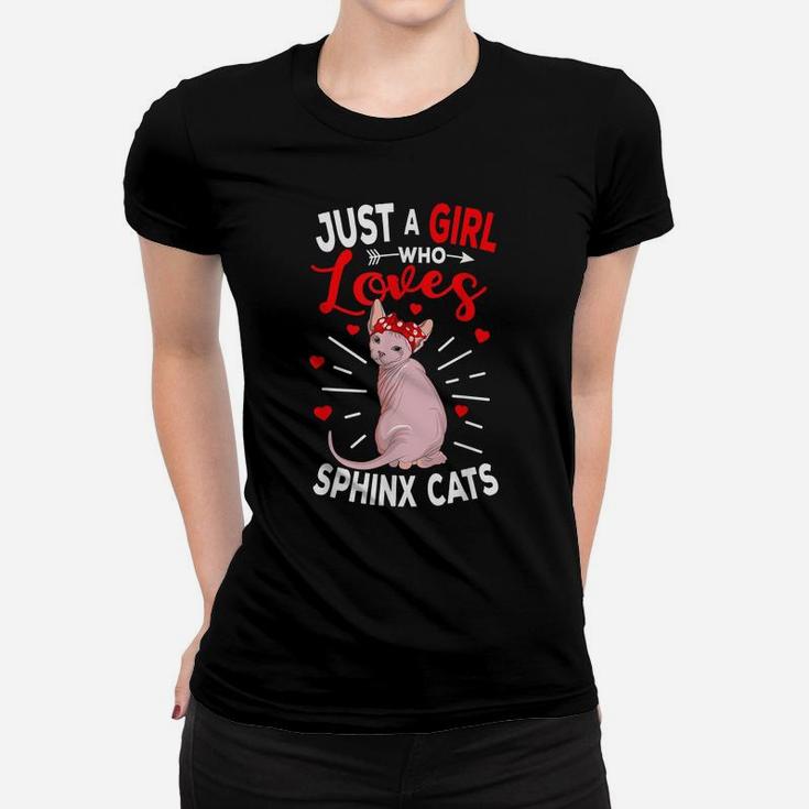 Just A Girl Who Loves Sphynx Cats Hairless Cat Lovers Gift Women T-shirt