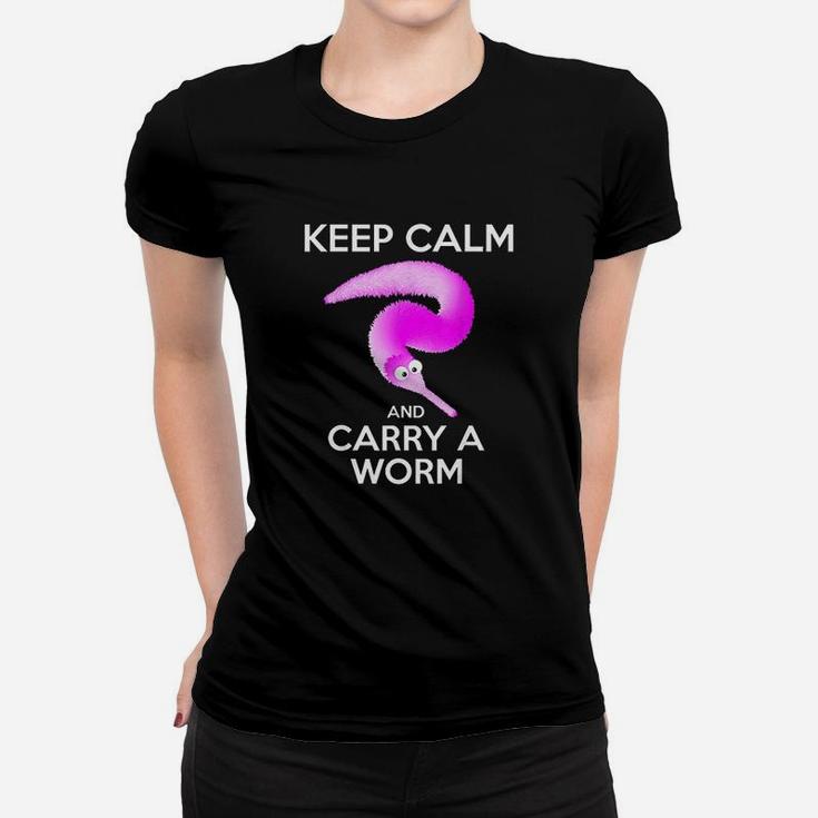 Keep Calm And Carry A Worm Women T-shirt