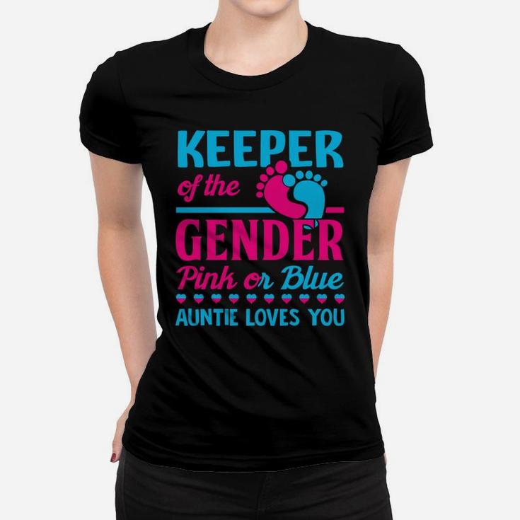 Keeper Of The Gender Auntie - Gender Reveal Party Women T-shirt