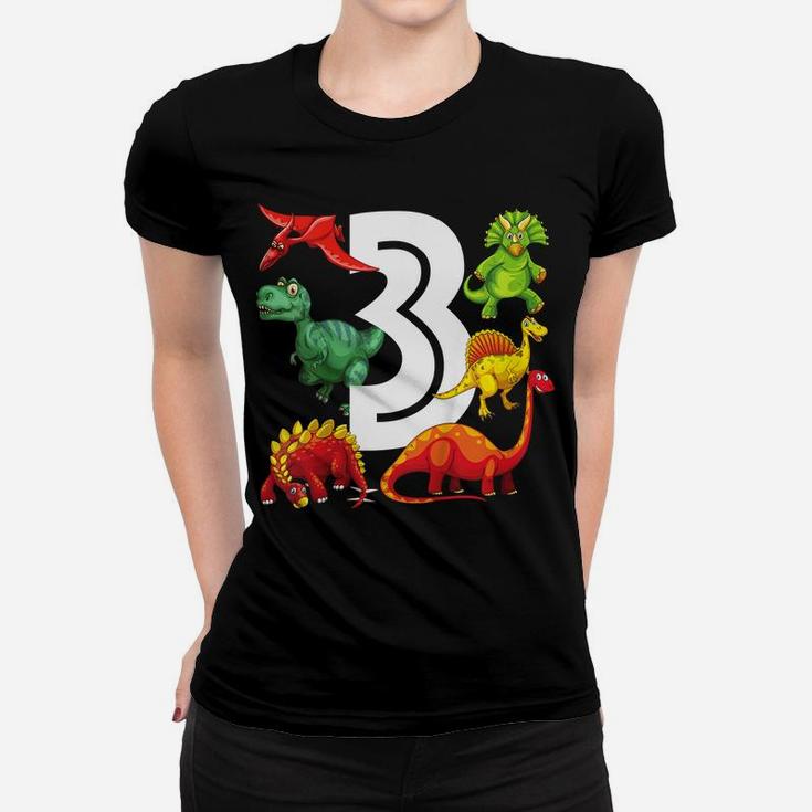 Kids 3 Year Old Dinosaur Birthday Party Dino Theme Boys 3Rd Gift Women T-shirt