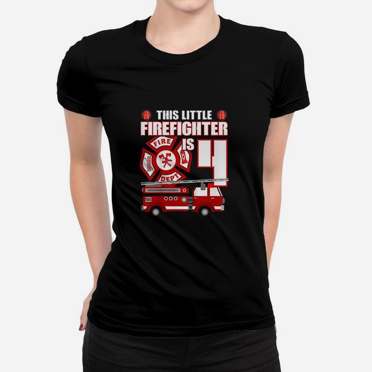 Kids 4 Year Old Firefighter Birthday Party Fire Truck 4Th Gift Women T-shirt