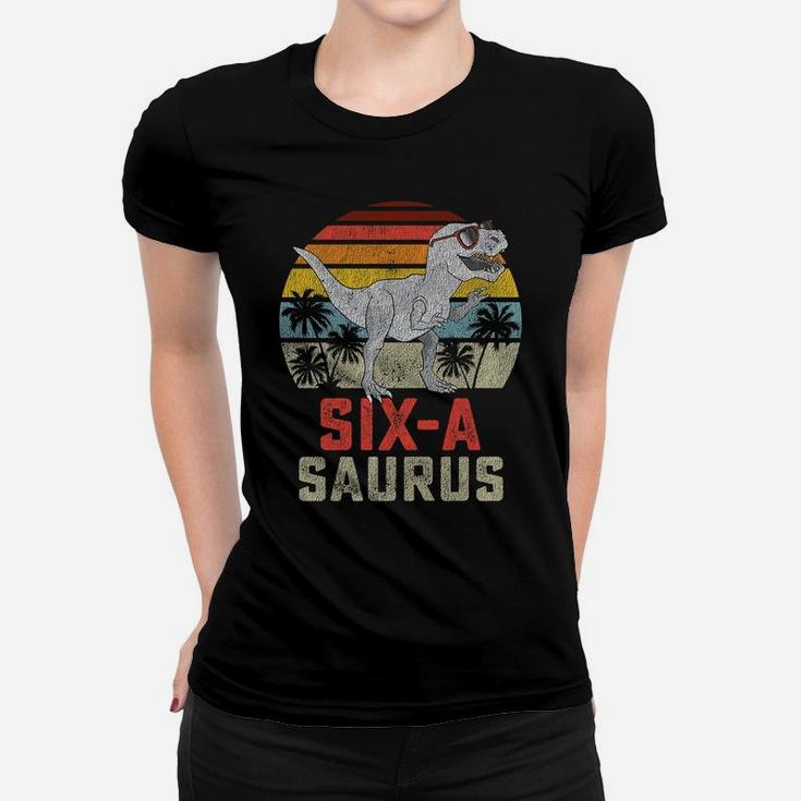 Kids 6 Year Old Dinosaur Birthday 6ThRex Dino Six Saurus Women T-shirt