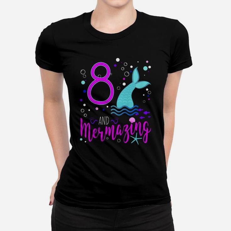 Kids Mermaid Girls 8Th Birthday Shirt 8 Years Old Party Gift Women T-shirt