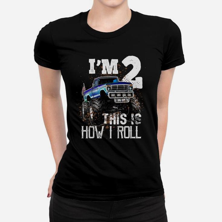 Kids This Is How I Roll Monster Truck 2Nd Birthday Shirt Boy Gift Women T-shirt