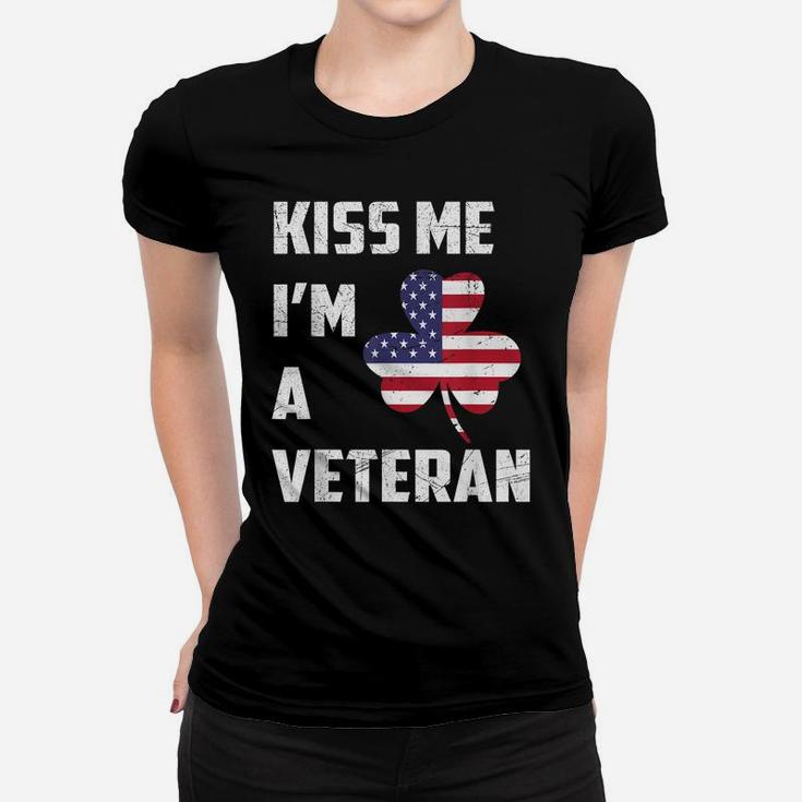Kiss Me I'm Veteran American Flag Tee St Patricks Day Gift Women T-shirt