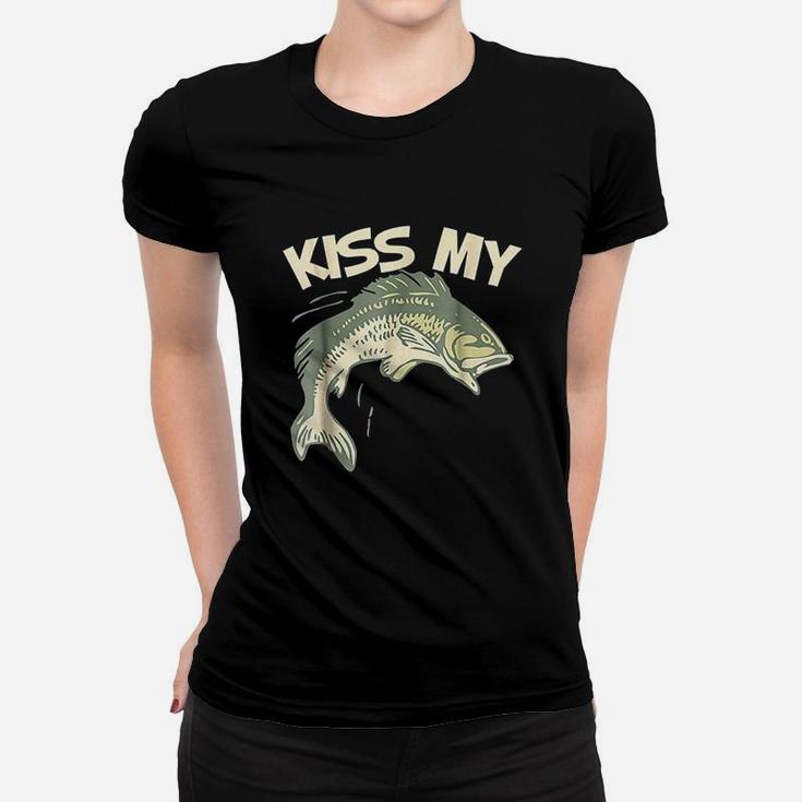 Kiss My Fishing Women T-shirt