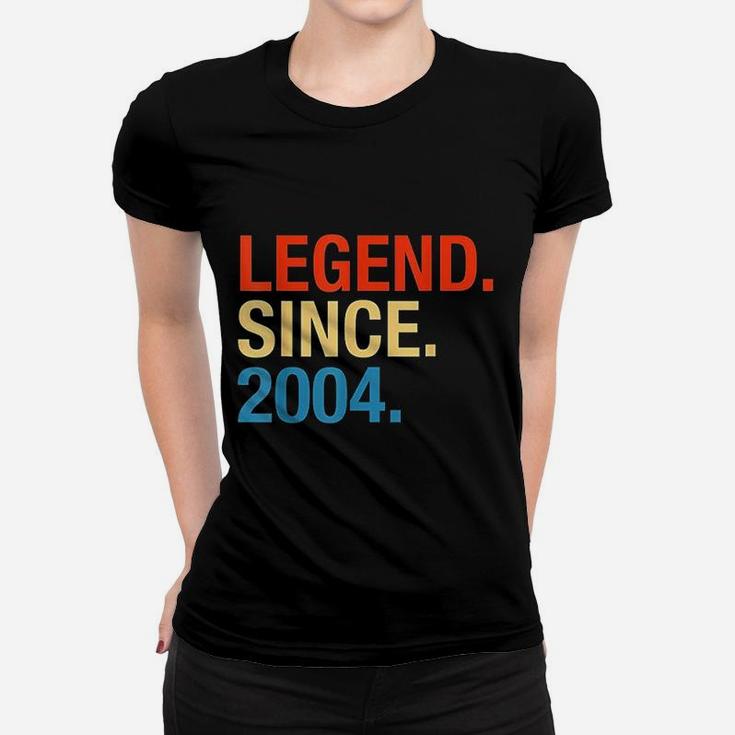 Legend Since 2004 17 Years Old 17Th Birthday Women T-shirt